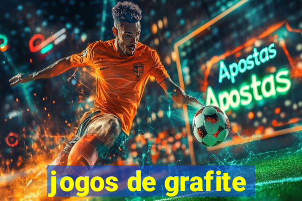 jogos de grafite